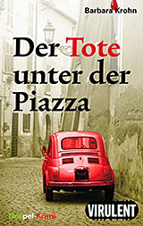 Der Tote unter der Piazza